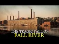 How America s Textile Capital Went Completely Bankrupt Fall River Massachusetts