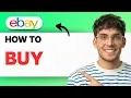 How to Buy on eBay 2026 Full Guide