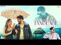 Lagu Language Pyar Ki | Tu Machli Me Pani Barga | Sandeep Surila, Arvind Jangid | Sakshi Haryanvi Song