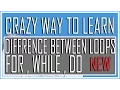Visual Basic Advance Lesson 21 - Difference Between For While Do Loops Crazy Tutorial