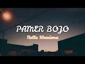 Download Lagu NELLA KHARISMA  - PAMER BOJO (Versi Cendol Dawet) Lirik