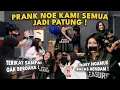MALAH DI IKAT | PRANK NOE KAMI SEMUA JADI PATUNG ‼️