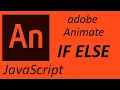 Adobe Animate CC 2020 - If-Else tutorial