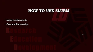 8 RED HPC Tutorial Create and Run Slurm Script in RED HPC