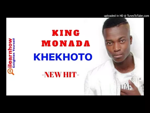 Download MP3 KING MONADA KHEKHOTO NEW HIT