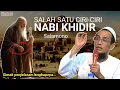 Download Lagu 😱 Sulitnya Mengenali Nabi Khidir! Penampilannya Bikin Siapapun Tak Akan Mengira