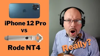 Can an iPhone 12 Pro Sound As Good as The Rode NT4 - Audio Sound Test!