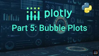 Visualize Data with Style Bubble Charts in Plotly Part 5