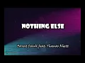 NOTHING ELSE (Lyrics) -  Forrest Frank feat.  Thomas Rhett