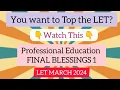 Professional Education Final Blessings 1 LET MARCH 2024