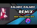 DALAMO DALAMO REMIX (BOMB-BUDOTS) Dj Joshua Soria Remix-Tiktok New Viral
