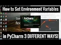 How to Set Environment Variables in PyCharm - 3 Different Ways