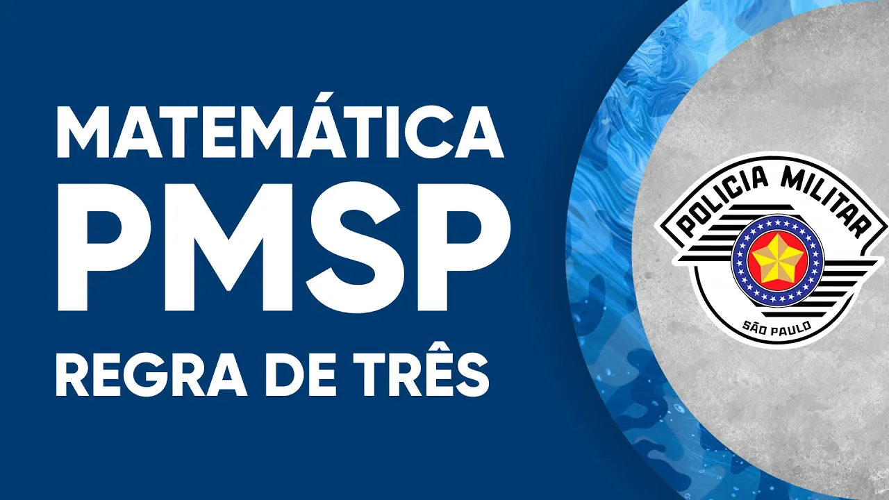MATEMÁTICA PMSP 2022 - REGRA DE TRÊS (FGV)