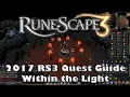 RS3 Quest Guide - Within the Light