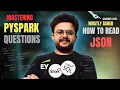 EY Data Engineer Interview PySpark JSON Problem Explained Beginner Deepankar Pathak