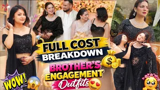 Full COST BREAKDOWN 💸🤑 Of Our BROTHER'S ENGAGEMENT 💍✨️| Saree, Jewellery, Makeup & Everything 💯🥻