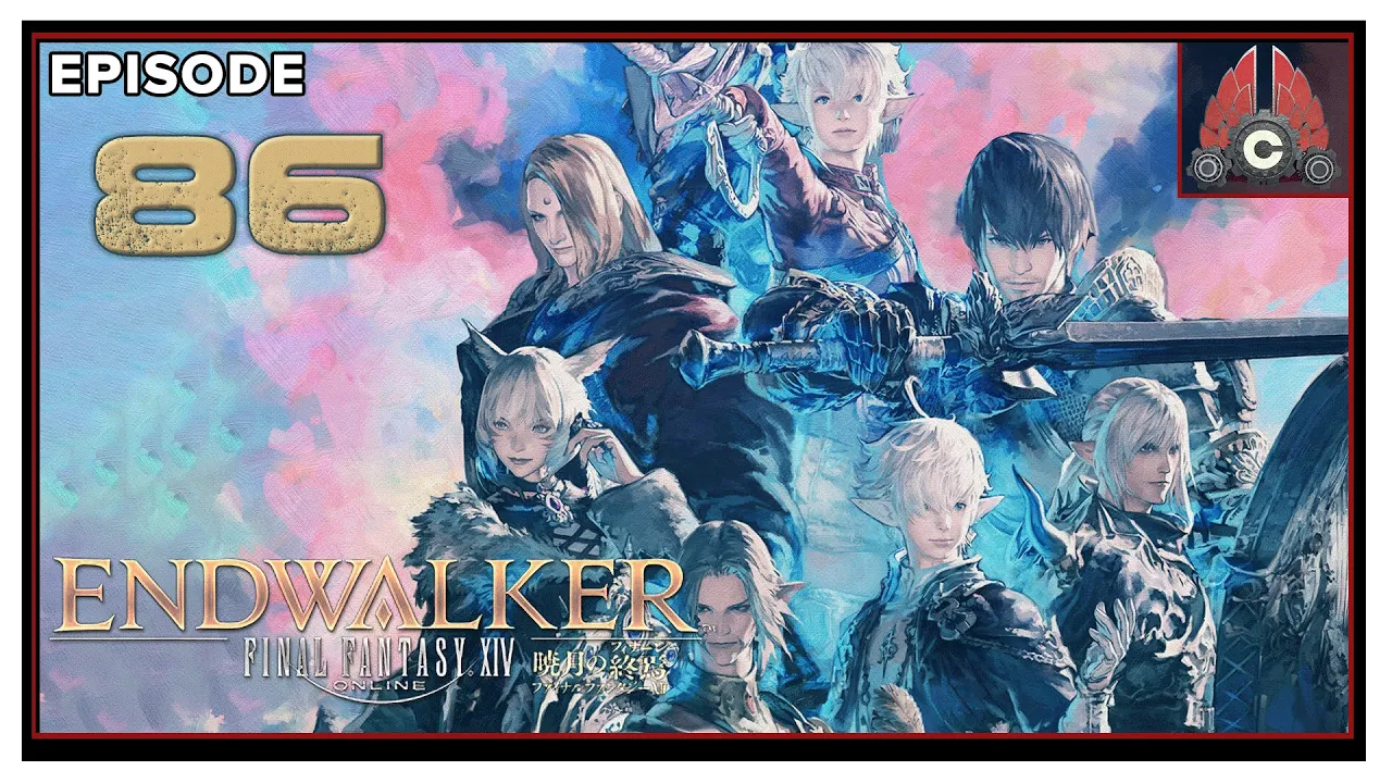 CohhCarnage Plays FFXIV: Endwalker - Episode 86 CohhCarnage Plays FFXIV: Endwalker - Episode 86