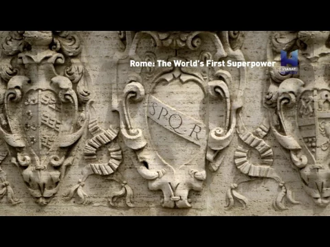 Rome: The World's First Superpower
