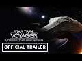 Download Lagu Star Trek: Voyager - Across the Unknown - Official Gameplay Overview Trailer IGN Fall Fan Fest 2025