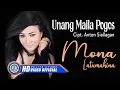 Download Lagu Mona Latumahina - UNANG MAILA POGOS || Lagu Batak  (Official Music Video)