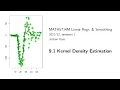 MATH5714M Section 9 1 Kernel Density Estimation
