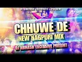 Download Lagu Chhuwe De - New Nagpuri Dj Song || Matal Dance Mix || Dj Abinash Exclusive 