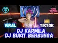 Download Lagu FULL DJ NONSTOP BAS BETON CORAN VIRAL DJ KARMILA x DJ BUKIT BERBUNGA NEW💃✈️