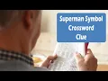 Superman Symbol Crossword Clue - Here is the answer