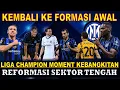 Download Lagu INTER MILAN KEMBALI KE FORMASI AMPUH - LIGA CHAMPIONS JADI MISI UTAMA - PERUBAHAN DI LINI TENGAH