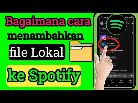 Download MP3 Cara MENAMBAHKAN Lagu APA PUN ke Spotify || Cara Menambahkan File Lokal Ke Spotify (2022)