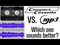 Cassette Tape vs. MP3: Audio Comparison