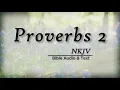 Proverbs 2 Bible Text The Value of Wisdom NKJV
