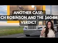 604 MILLION Nuclear Verdict Hits CH Robinson in Another Broker Liability Case
