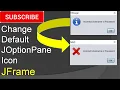 Change Default JOptionPane Icon in JFrame