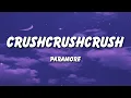 Download Lagu Paramore - crushcrushcrush (Lyrics)