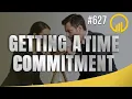 Getting A Time Commitment - Sales Influence Podcast