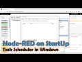 Run Node-RED on Startup using Task Scheduler in Windows