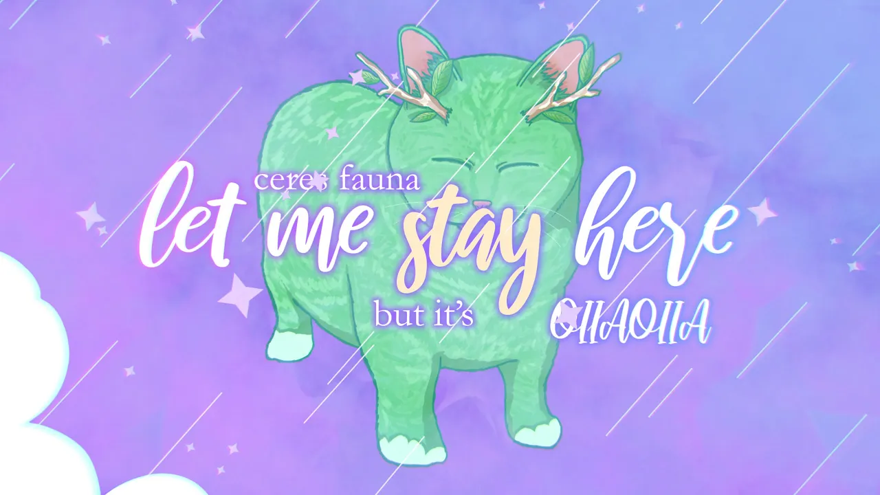 Let Me Stay Here but it's OIIAOIIA 【MV】 Let Me Stay Here but it's OIIAOIIA 【MV】