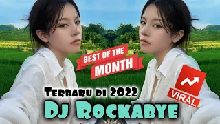 Download DJ ROCKABYE PALING TERBARU DI TAHUN 2022 FULL BASS | DJ BAGONG MP3