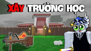 Mình Thật Sự Xây Được TRƯỜNG HỌC Trong 99 NIGHTS IN THE FOREST…