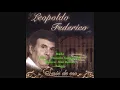 Leopoldo Federico - Mercedes Sosa - Maria Graña - Nada