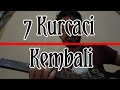 7 Kurcaci - Kembali ( Cover )