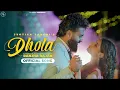 Download Lagu Dhola (Full Song) | Jyotica Tangri | Ranjha Rajan |Khan Mallan Wala | Saggi Nexuss |New Punjabi Song