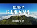 Download Lagu I DIDN'T BELIEVE MOUNT UNGARAN WOULD BE THIS BEAUTIFUL FROM THE NORTH SIDE | DRONE VIEW