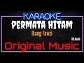 Download Lagu Karaoke Permata Hitam ( Original Music ) HQ Audio - Ikang Fawzi