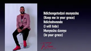 ndichengetedzei munyasha takesure zamar ncube