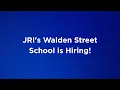 JRI s Walden Street School is Hiring