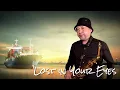 Lagu Lost in Your Eyes / 薩克斯風演奏 / Saxophone Cover