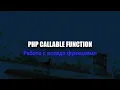 PHP CALLABLE FUNCTION