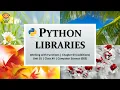 Python Libraries Functions Chapter 03 Additions Unit 01 Class XII Computer Science 083